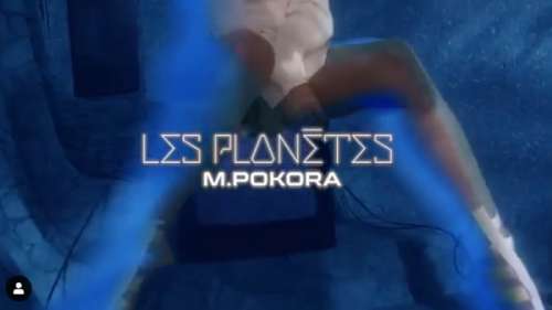M. Pokora présente le clip officiel de son nouveau single « Les planètes »