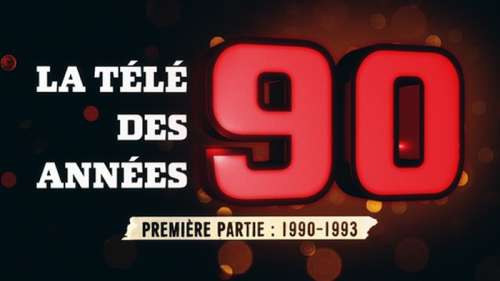 Ce soir sur France 3 (re)découvrez « La télé des années 90 » (vidéo)