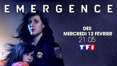 La série « Emergence » débarque sur TF1 le 12 Février 2020 (vidéo)