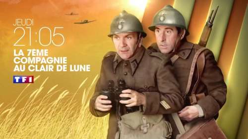 Audiences TV prime 7 juillet 2022 : « La 7ème Compagnie » encore leader devant « La Stagiaire »