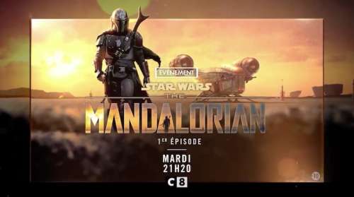 « The Mandalorian » : le premier épisode inédit ce soir sur C8 et Mycanal !