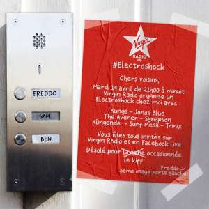 Virgin Radio organise sa soirée Electroshock chez vous