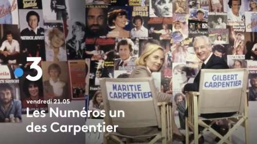 « Les numéros Un des des Carpentier » : ce soir sur France 3 (artistes, invités….)