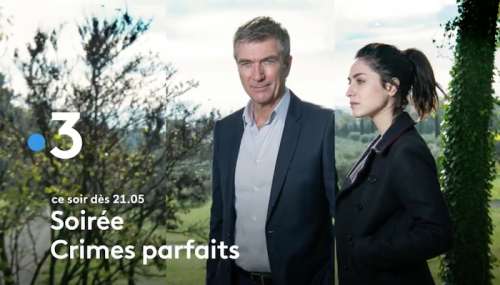 « Crimes parfaits » du 23 juin 2020 : 4 épisodes à la suite ce soir sur France 3