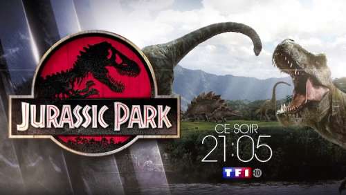 « Jurassic Park » : ce que vous devez savoir sur le film de TF1 ce soir
