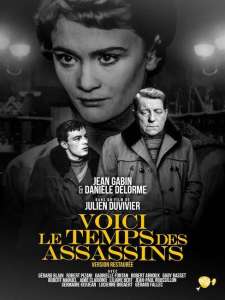 « Voici le temps des assassins » avec Jean Gabin et Danièle Delorme : votre film de l’après-midi sur France 3