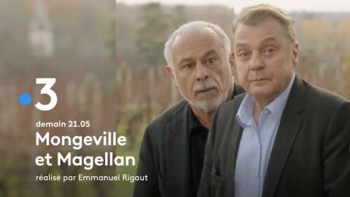 Crossover « Mongeville / Magellan » ce soir sur France 3