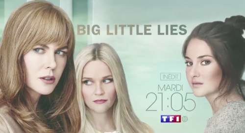 « Big Little Lies » saison 2 : la série de TF1 bascule en 2ème partie de soirée