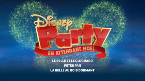 « Disney Party » : votre soirée du 24 décembre sur M6