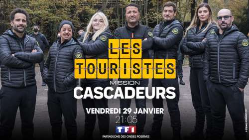 « Les Touristes : mission cascadeurs » : le 29 janvier 2021 sur TF1