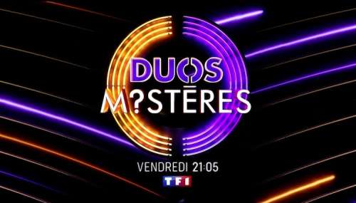 « Duos mystères » du 20 août 2021 : quels invités et quels duos ce soir sur TF1 ?