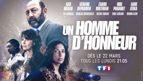« Un homme d’honneur » : la série évènement de TF1 avec Kad Merad et  Zabou Breitman : dès le 22 mars