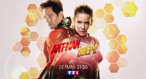Audiences TV prime 18 avril 2021 : carton pour « Ant-Man et la guêpe » (TF1), succès pour France 5 et C8