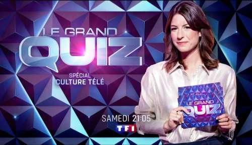 « Le grand quiz » du 14 août 2021 : quels invités pour la spéciale « Culture télé » ce soir sur TF1 ?