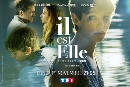 « Il est elle » : histoire et interprètes du téléfilm de TF1 ce soir (lundi 1er novembre 2021)