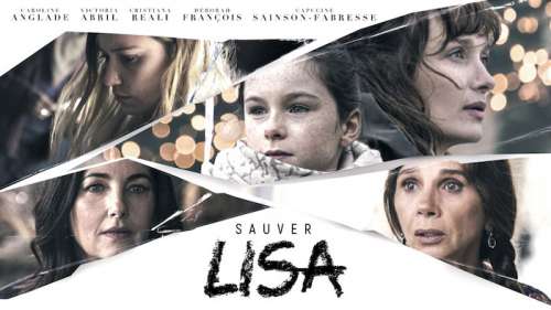« Sauver Lisa »  du 30 novembre 2021 : ce soir sur M6, les deux derniers épisodes (final saison)
