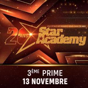 « Star Academy : on s’était dit rendez-vous dans 20 ans » du 13 novembre 2021 : ce soir le dernier prime !