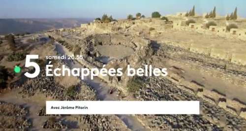 Echappées Belles du 3 septembre : ce soir la Jordanie et l’Italie