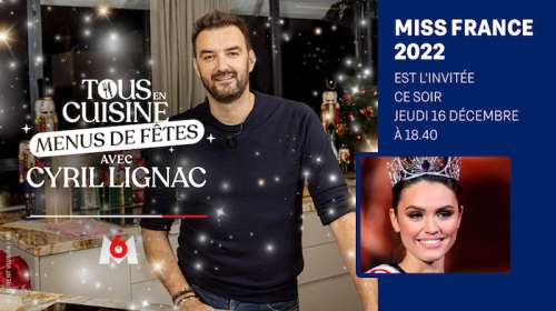 « Tous en cuisine » du 16 décembre 2021 :  ingrédients et ustensiles des recettes de ce soir avec Miss France 2022 comme invitée d’honneur !