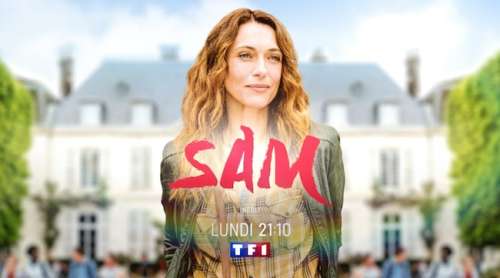 « Sam » du lundi 10 janvier 2022 : vos deux épisodes de ce soir sur TF1