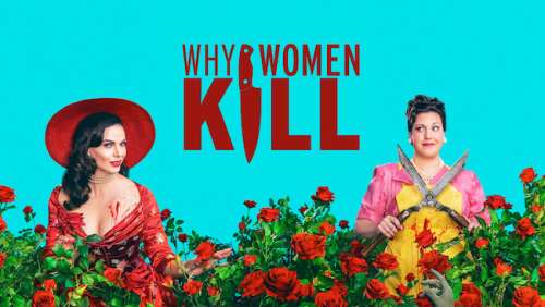« Why Women Kill » du 13 janvier 2022 : ce soir deux épisodes inédits de la saison 2