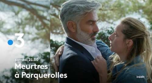 « Meurtres à Porquerolles » : histoire et interprètes du téléfilm de France 3 ce soir (samedi 7 mai 2022)