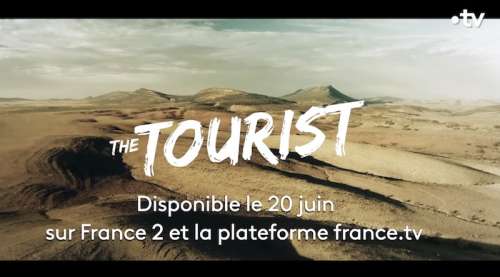 « The Tourist »  du 27 juin 2022 : la saison 1 s’achève ce soir sur France 2