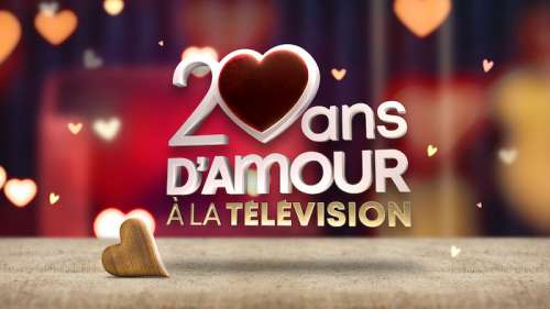 20 ans d’amour à la télévision, ce soir sur M6 (8 août 2022)