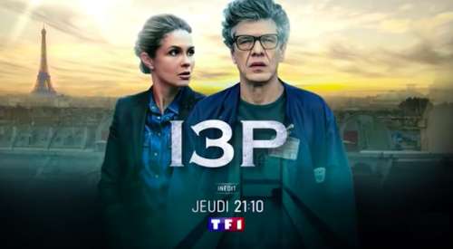 « I3P », votre nouvelle série inédite ce soir sur TF1 (20 octobre)