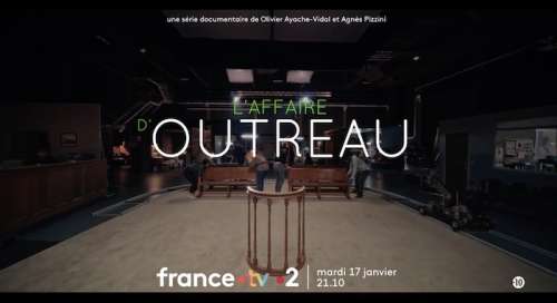 L’affaire d’Outreau : le final, vos épisodes ce soir sur France 2 (24 janvier 2023)