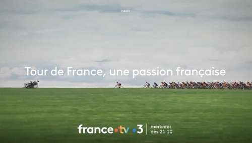 « Le Tour de France, une passion française » : votre documentaire ce soir sur France 3 (28 juin 2023)