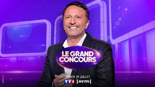 Le Grand Concours du 29 juillet : les invités de la spéciale été ce soir sur TF1