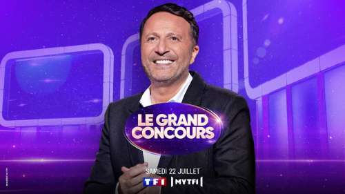 Le Grand Concours du 22 juillet : les invités de la spéciale été ce soir sur TF1