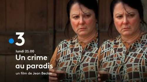 « Un crime au paradis » : histoire et interprètes du film ce soir sur France 3 (28 août)