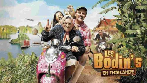 « Les Bodin’s en Thaïlande » : le film ce soir sur M6 (22 septembre 2023)