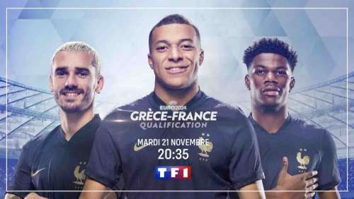 Qualifications Euro 2024 : Grèce / France en direct, live et streaming (+ score en temps réel et résultat final)