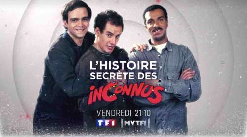 « L’histoire secrète des Inconnus » : votre documentaire inédit ce soir sur TF1 (5 janvier)