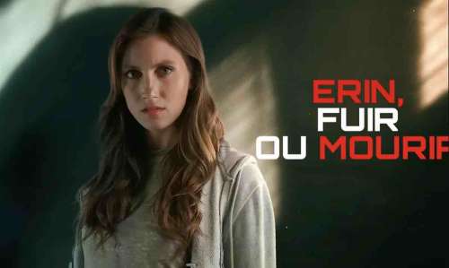 « Erin, fuir ou mourir » : votre téléfilm ce 19 mars sur TF1 (histoire, interprètes)
