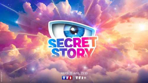 Secret Story 2024 : le lancement ce soir sur TF1 (23 avril 2024)