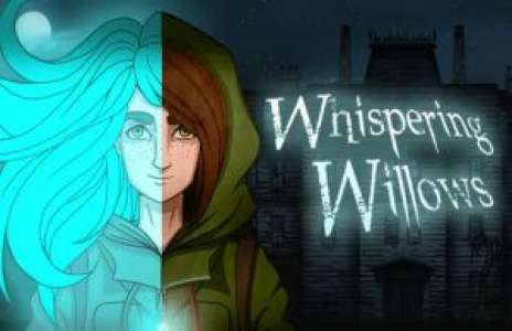 Solution pour Whispering Willows, horreur d’esprits