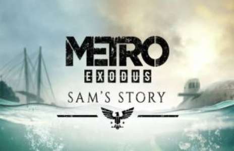 Solution pour Metro Exodus Sam’s Story (DLC)
