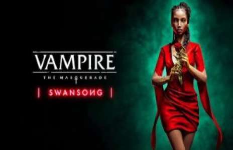 Solution pour Vampire The Masquerade Swansong